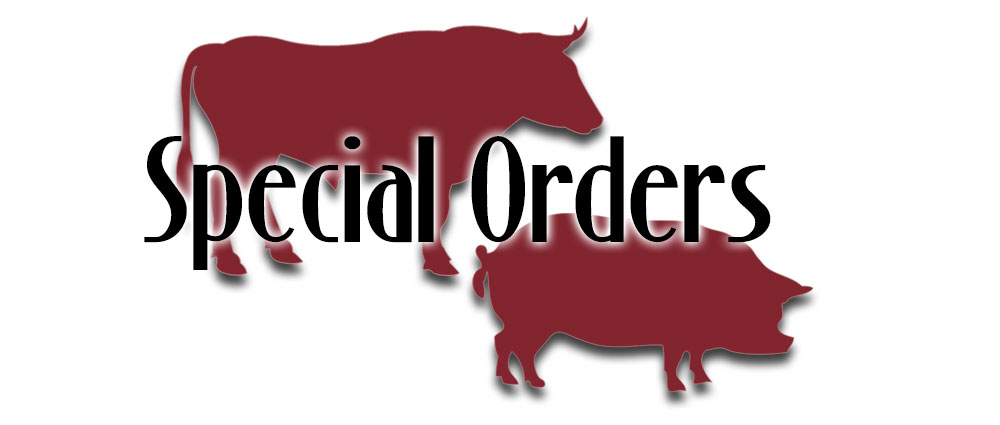 Salazar Meats Special Orders